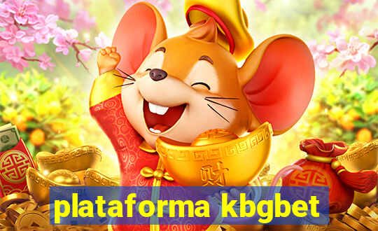 plataforma kbgbet